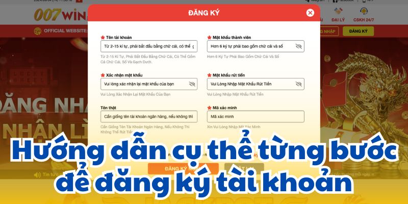 Hướng dẫn cụ thể từng bước để đăng ký tài khoản