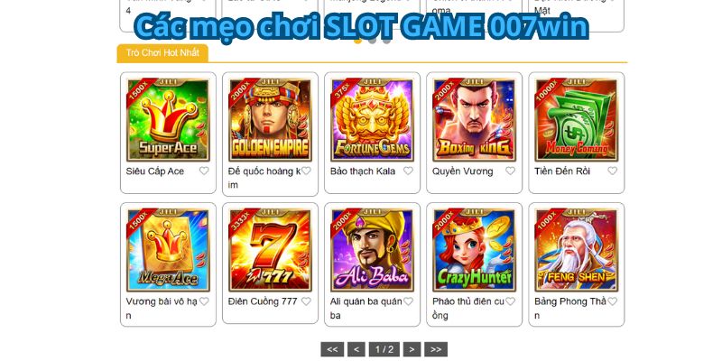 Các mẹo chơi SLOT GAME 007win