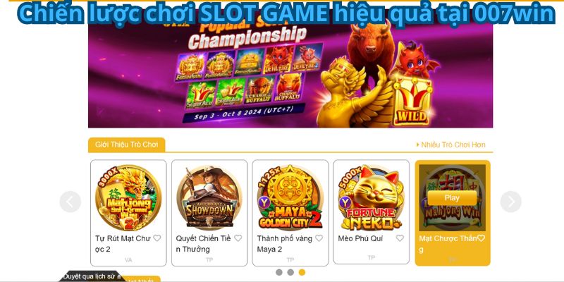 Chiến lược chơi SLOT GAME hiệu quả tại 007win