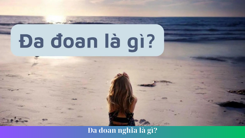 Da doan nghia la gi