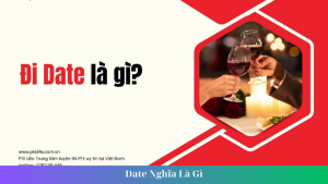 Date Nghia La Gi