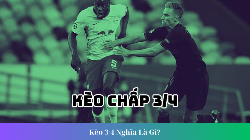 Keo 34 Nghia La Gi