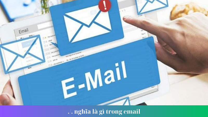 nghia la gi trong email